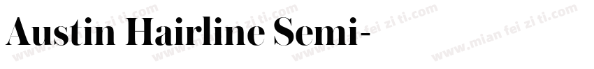 Austin Hairline Semi字体转换